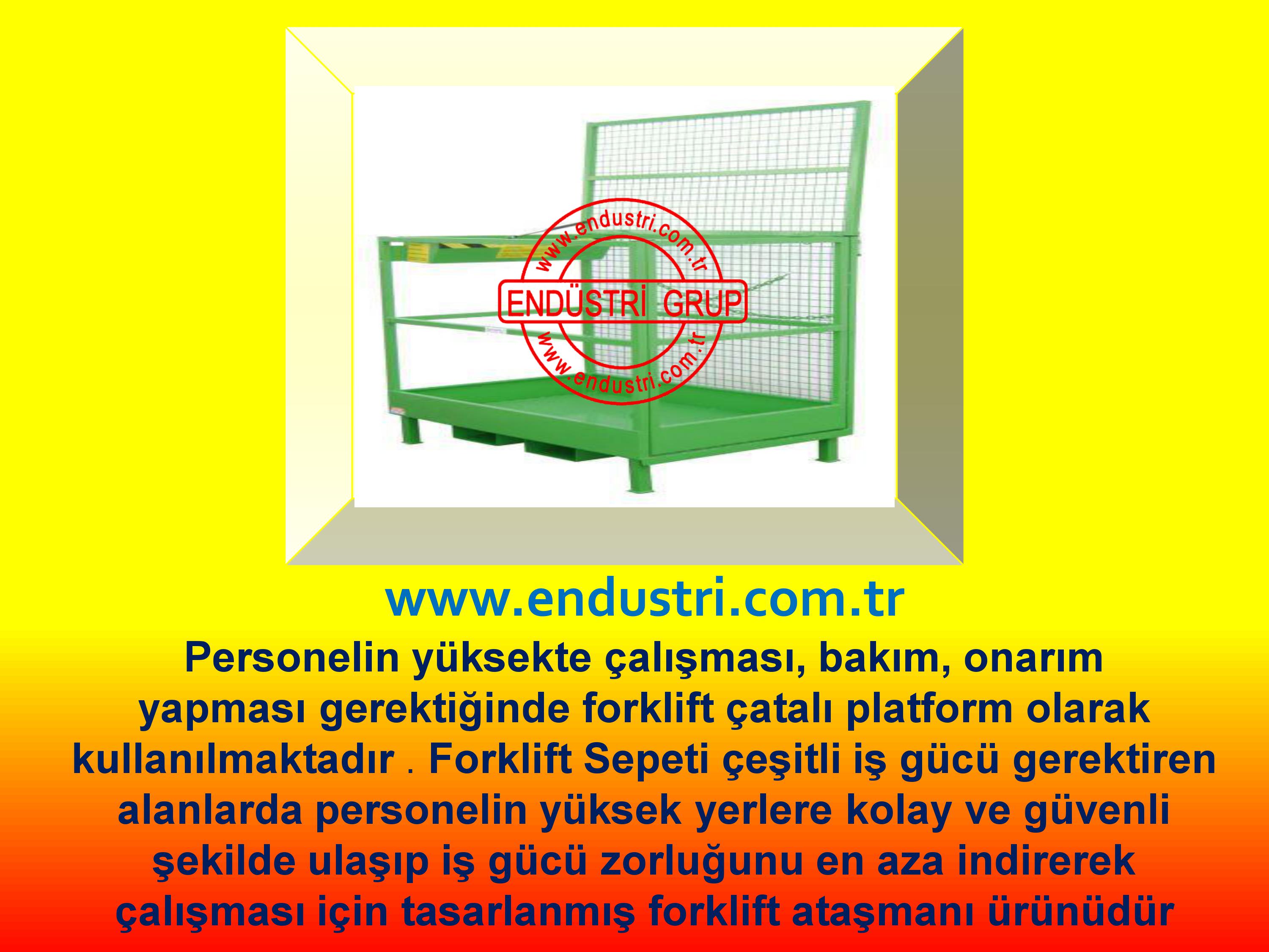 forklift adam tasima sepeti ilkyardim platformu fiyati personel kaldirma guvenlik sepetleri imalati (29)