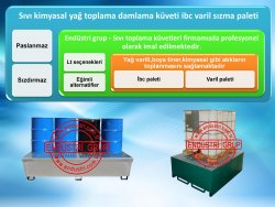kimyasal-yag-asit-boya-tiner-sivi-damlama-sizma-akma-toplama-kabi-kuveti-paleti-fiyati (10)