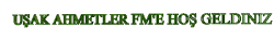 UŞAK AHMETLER FM YAZI