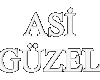 ASİ GÜZEL -2