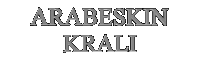 ARABESKIN KRALI