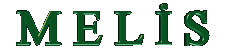 MELİS