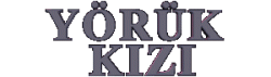 2022 YÖRÜK KIZI YAZI