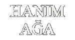 AĞA HANIM